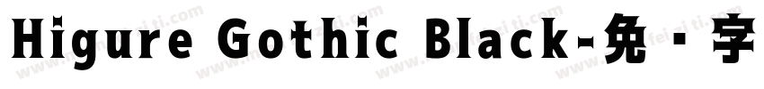 Higure Gothic Black字体转换